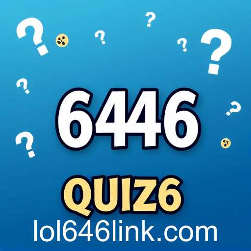 Exploring the World of Quizzes: A Delightful Online Journey Through lol646